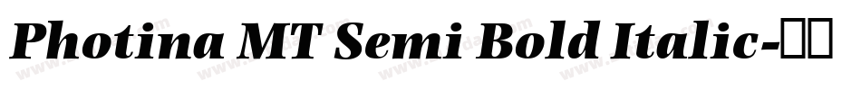 Photina MT Semi Bold Italic字体转换
